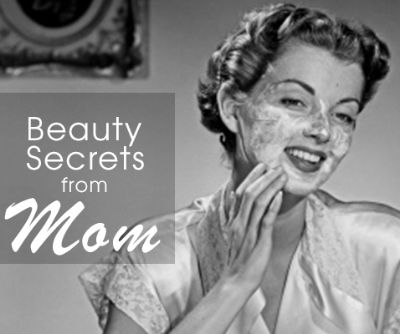 Do They Really Work? Beauty Secrets from My Mom